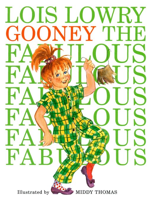 Title details for Gooney the Fabulous by Lois Lowry - Available